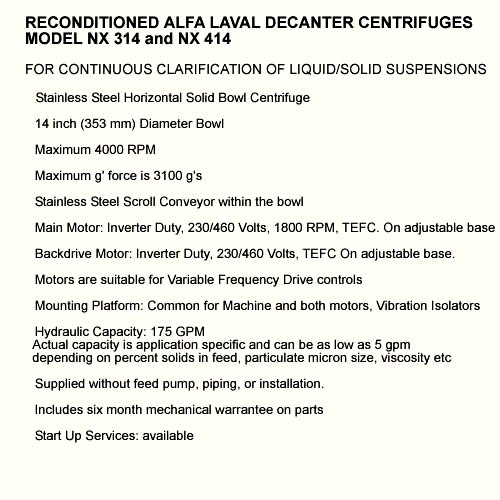 (2) Alfa-Laval NX 314B-31G decanter centrifuges, 316SS.
